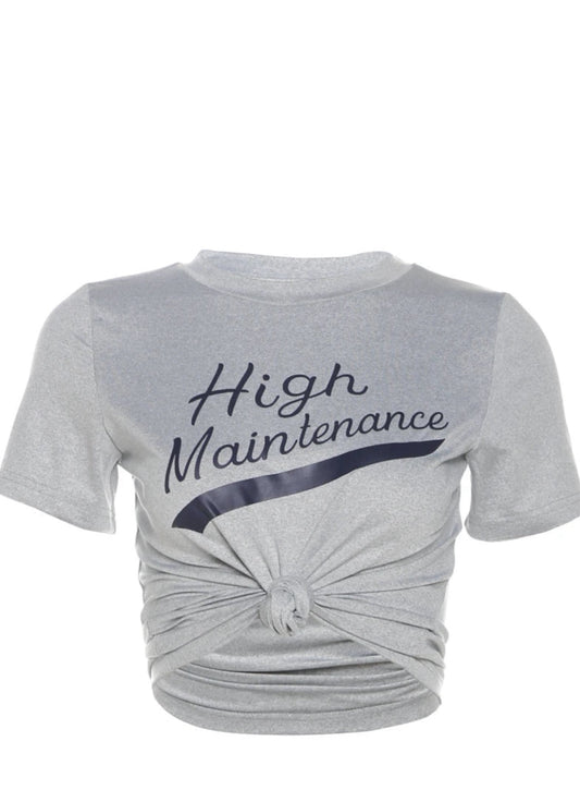 High Maintenance Crop Top